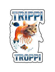 Sticker "Trippi Troppi"